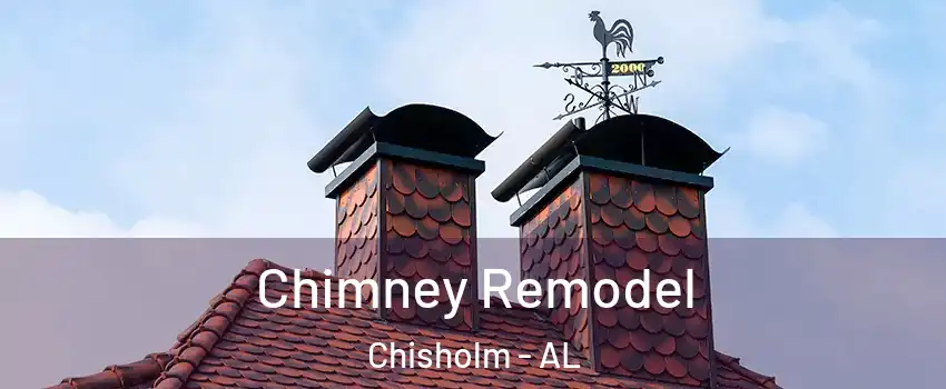 Chimney Remodel Chisholm - AL