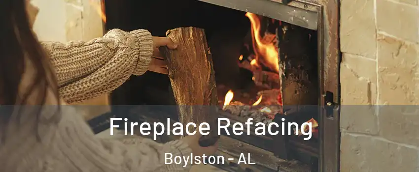 Fireplace Refacing Boylston - AL