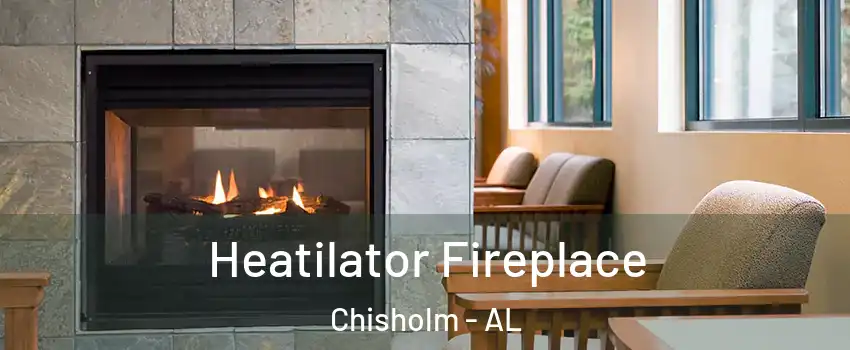 Heatilator Fireplace Chisholm - AL