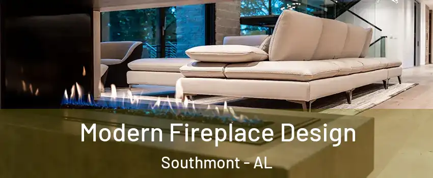 Modern Fireplace Design Southmont - AL